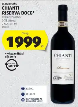 ALDI Olaszország Chianti Riserva DOCG ajánlat