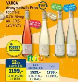 Metro VARGA Aranymetszés Friss ajánlat