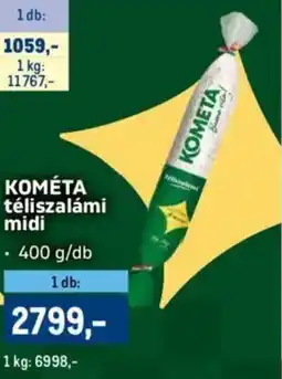 Metro Kométa téliszalámi midi ajánlat