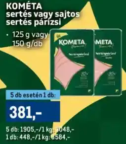 Metro KOMÉTA sertés vagy sajtos sertés párizsi ajánlat