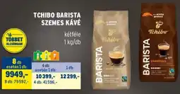 Metro Tchibo Barista szemes kávé ajánlat