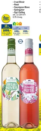 Metro Irsai Olivér / Rosé / Sauvignon Blanc / Gyöngybor / Egri Csillag ajánlat