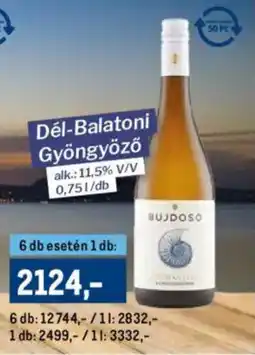 Metro Dél-Balatoni Gyöngyöző ajánlat