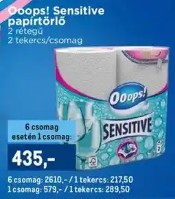 Metro Ooops! Sensitive papírtörlő ajánlat