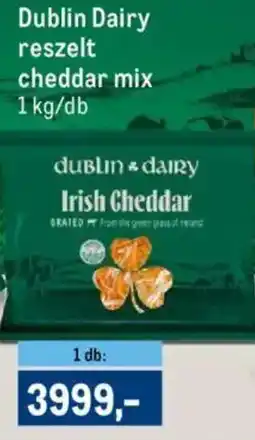 Metro Dublin Dairy reszelt cheddar mix ajánlat