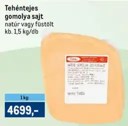 Metro Tehéntejes gomolya sajt natúr / füstölt ajánlat