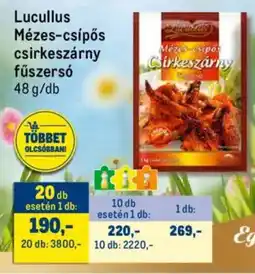 Metro Lucullus Mézes-csípős csirkeszárny fűszersó ajánlat