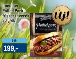 Metro Lucullus Pulled Pork fűszerkeverék ajánlat