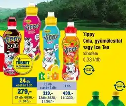 Metro Yippy Cola, gyümölcsital / Ice Tea ajánlat