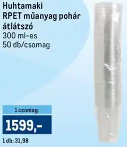 Metro Huhtamaki RPET műanyag pohár átlátszó ajánlat