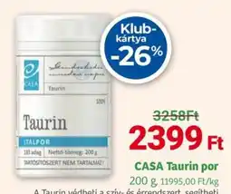 Herbaház CASA Taurin por ajánlat