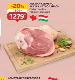 Auchan Auchan Kedvenc Sertés Háts Csülök ajánlat