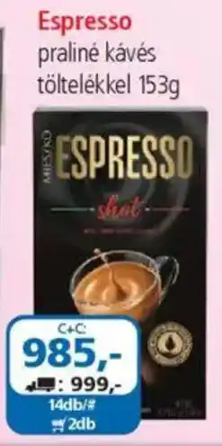 ÁRKLUB Espresso praliné kávés töltelékkel ajánlat