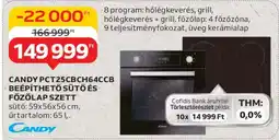 CANDY PCT25CBCH64CCB Beépíthető Sütő és Főzőlap Szett