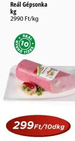 Real Reál Gépsonka ajánlat