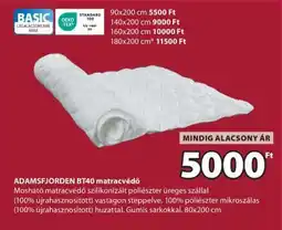 JYSK ADAMSFJORDEN BT40 matracvédő ajánlat