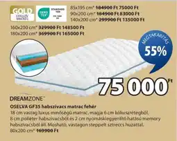 JYSK DREAMZONE OSELVA GF35 habszivacs matrac fehér ajánlat