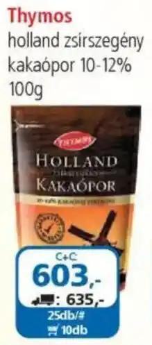 ÁRKLUB Thymos holland zsírszegény kakaópor 10-12% ajánlat
