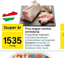 Tesco Friss magyar csontos sertéskaraj ajánlat