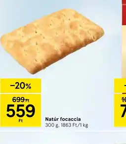 Tesco Natúr focaccia ajánlat