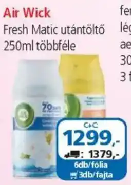 ÁRKLUB Air Wick Fresh Matic utántöltő ajánlat