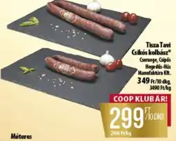 Coop Tisza Tavi Csikós kolbász ajánlat