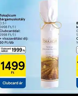 Tesco Tokajicum Sárgamuskotály ajánlat