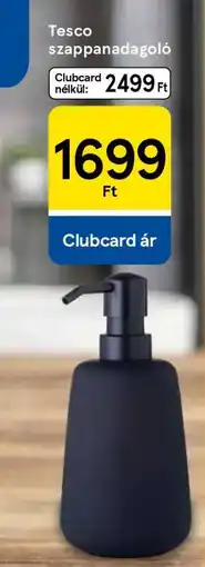 Tesco Tesco szappanadagoló ajánlat