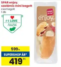 Spar SPAR enjoy. szalámis mini bagett ajánlat