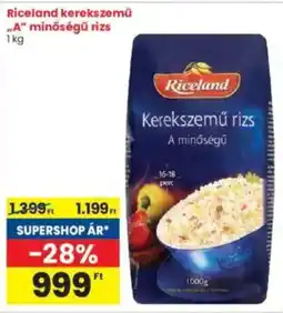Riceland kerekszemű „A“ minőségű rizs