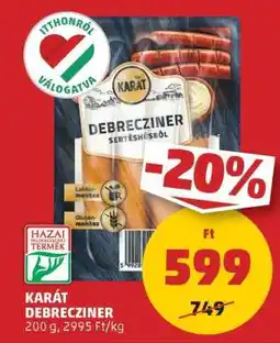 PENNY KARÁT DEBRECZINER ajánlat