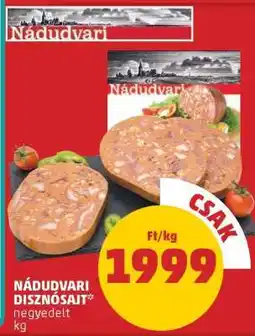 PENNY Náduvari Disznósajt ajánlat