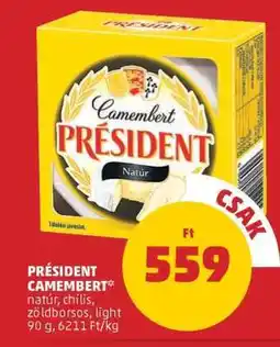 PENNY PRÉSIDENT CAMEMBERT ajánlat