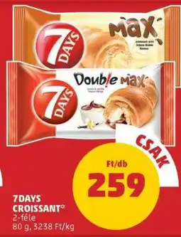 PENNY 7 DAYS Croissant ajánlat