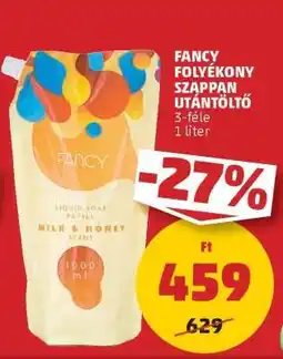 PENNY Fancy Folyékony Szappan Utántöltő ajánlat