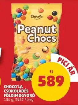 PENNY CHOCO'LA CSOKOLÁDÉS FÖLDIMOGYORÓ ajánlat