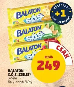 PENNY BALATON SÓS SZELET ajánlat