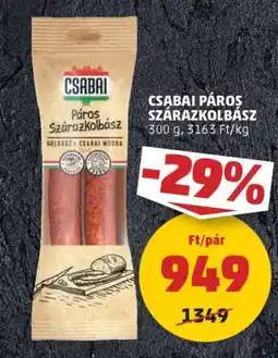 PENNY CSABAI PÁROS SZÁRAZKOLBÁSZ ajánlat