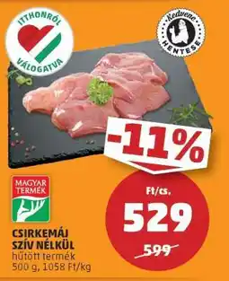 PENNY Csirkemáj szív nélkül ajánlat