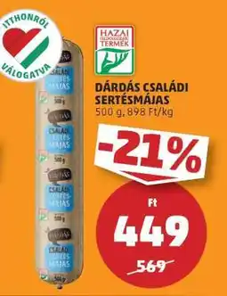PENNY Dárdás Családi Sertésmájas ajánlat