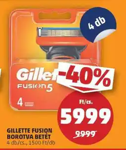 PENNY GILLETTE FUSION BOROTVA BETÉT ajánlat
