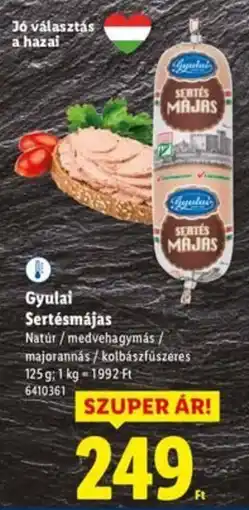 Lidl Gyulai Sertésmájas ajánlat