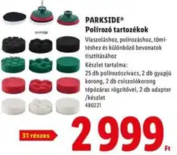 Lidl PARKSIDE Polírozó tartozékok ajánlat