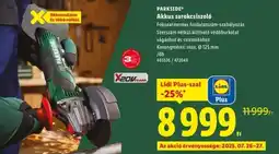 Lidl PARKSIDE Akkus sarokcsiszoló ajánlat