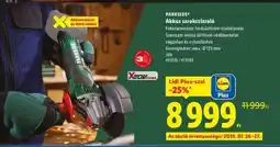 Lidl PARKSIDE Akkus sarokcsiszoló ajánlat