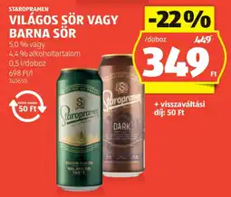 ALDI Staropramen Világos sör vagy barna sör 5,0% vagy 4,4% alkoholtartalom 0,5 l/doboz 698 ft/l ajánlat