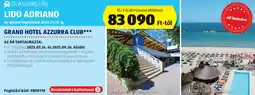 ALDI Olaszország Lido Adriano Grand Hotel Azzurra Club ajánlat