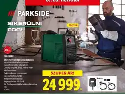 Lidl PARKSIDE Inverteres hegesztőkészülék ajánlat