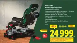 Lidl PARKSIDE Bütítő- és gérvágó fűrész ajánlat