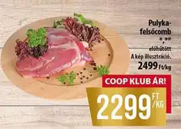Coop Pulyka felsőcomb ajánlat